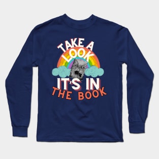 Take A Look In The Book Long Sleeve T-Shirt